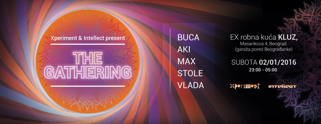 Gathering by XperimenT & IntellecT Crew