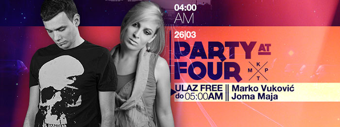 Party At Four Marko Vukovic Joma Maja KPTM