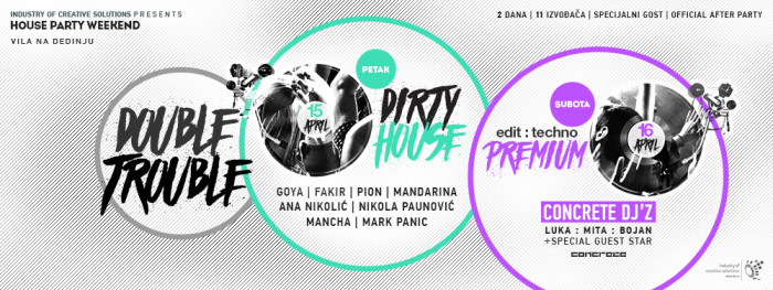 Double Trouble vila na Dedinju