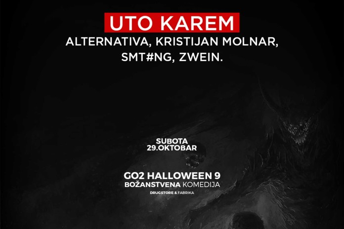 Go2 Halloween maskenbal Uto Karem Pakao stage izvodjaci Drugstore