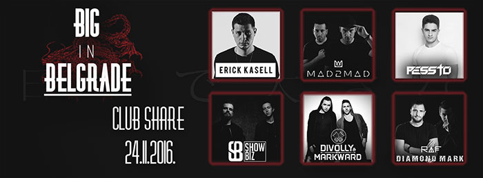 Big In Belgrade Divolly & Markward Erick Kasell MAD2MAD Pessto Raf Diamond Mark Showbiz Share