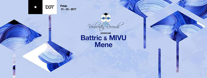 Verbreiten Records Battric & MIVU Mene Dot