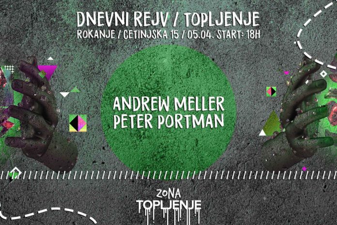 Dnevi Rejv Andrew Meller Peter Portman Rokanje Topljenje Dnevi Rejv Andrew Meller Peter Portman Rokanje Topljenje