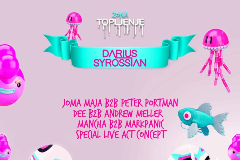 Zona Topljenje Darius Syrossian Joma Maja Peter Portman Dee Andrew Meller Mancha MarkPanic Magacin Depo