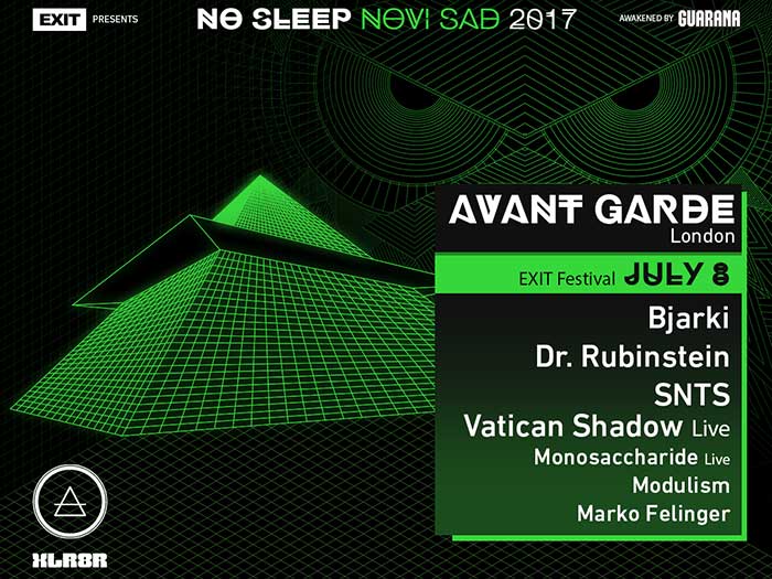 Avant Garde No Sleep Novi Sad EXIT festival