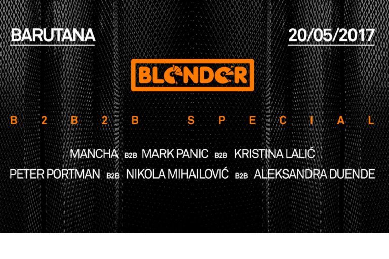 Blender Peter Portman Aleksandra Duende Nikola Mihailovic Kristina Lalic Mancha MarkPanic Barutana