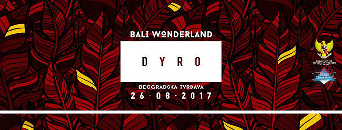 Serbia Wonderland DYRO Kalemegdan Summer festival