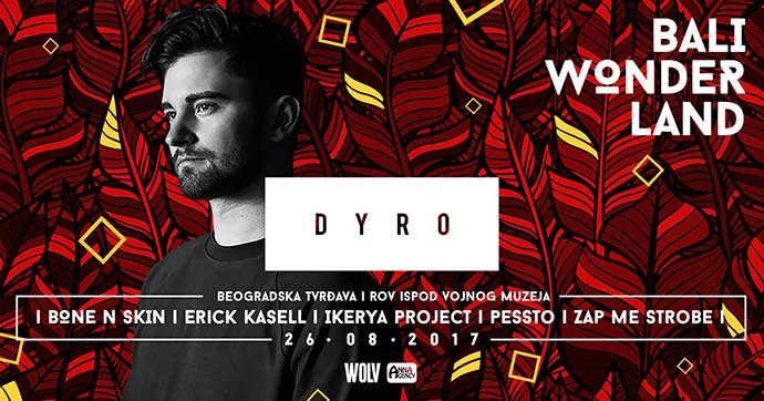 Bali Wonderland Dyro line up