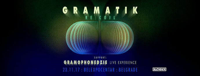 Gramatik GRAMOPHONEDzIE Live Experience Blender BelExpo Centar