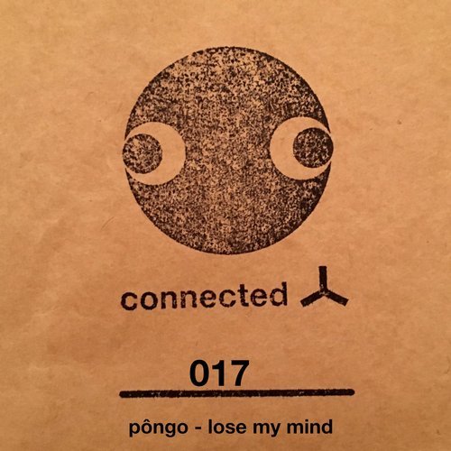 Pongo Lose My Mind Artbat Rave Connected Frontline