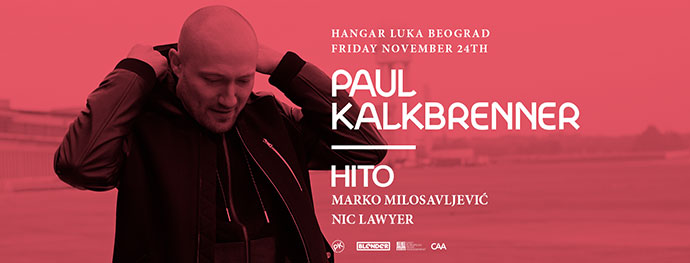 Paul Kalkbernner HITO Marko Milosavljevic Nic Lawyer Hangar Beograd