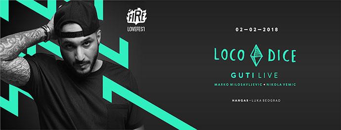 Lovefest Fire Loco Dice Guti Live Hangar