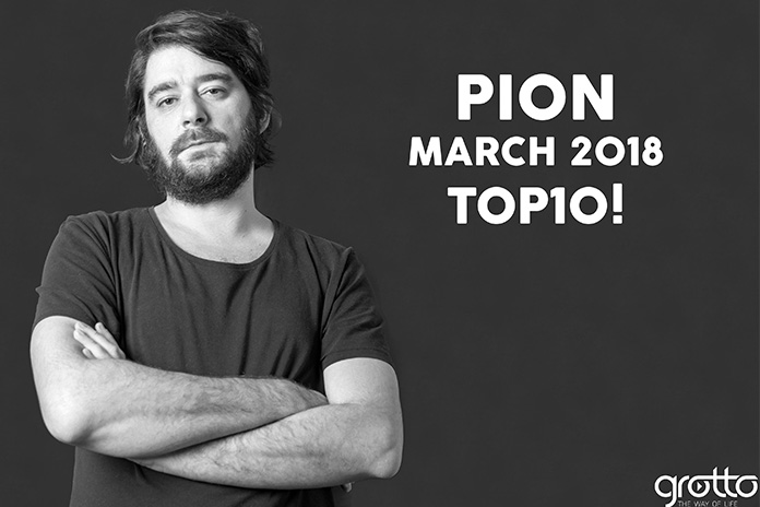 Pion March 2018 TOP10!