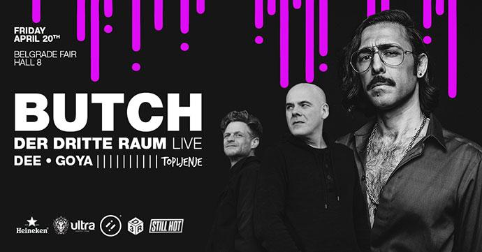 Butch Der Dritte Raum Dee Goya Topljenje Beogradski sajam