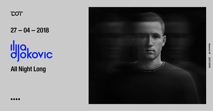 Ilija Đoković All Nighter DOT