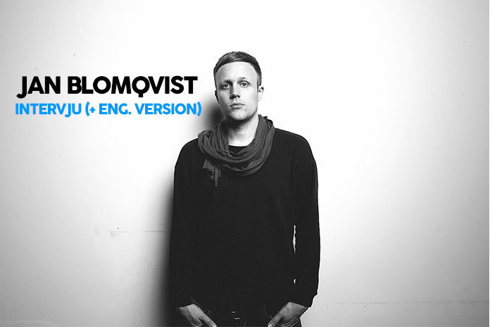 Jan-Blomqvist-Featured-Interview-2018