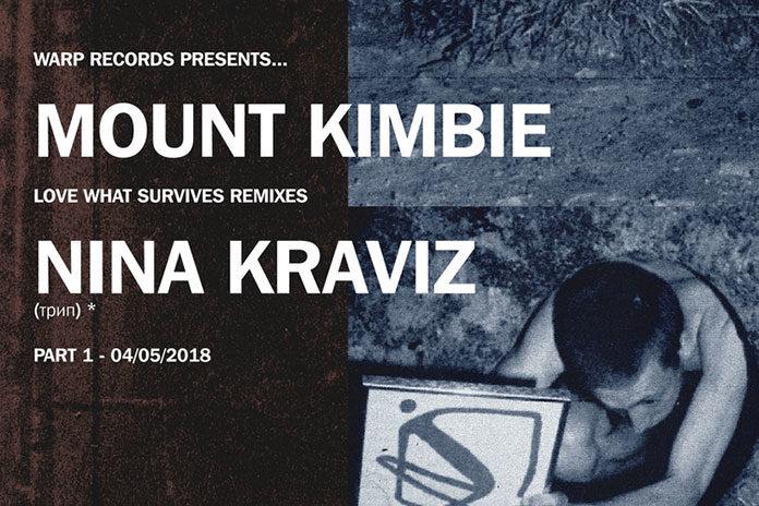 Mount Kimbie Nina Kraviz Remix