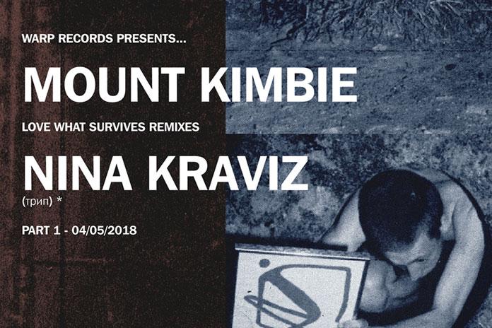 Mount Kimbie Nina Kraviz Remix