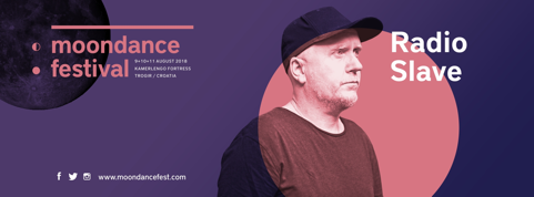 Radio Slave Moondance festival 2018