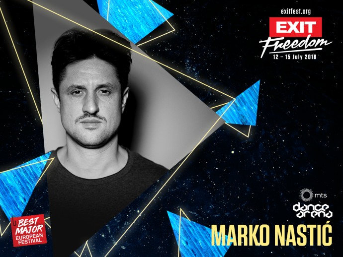 marko nastic exit dance arena 2018