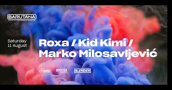 Marko Milosavljević Kid Kimi Roxa Barutana