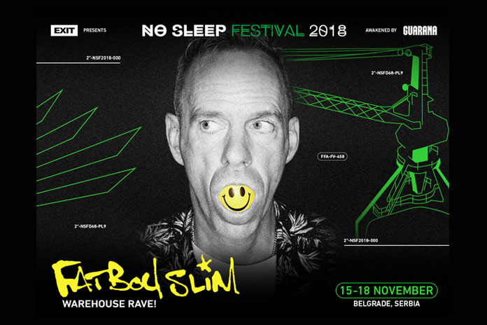 FATBOY SLIM specijalno za No Sleep Festival pravi veliki Warehouse Rave u Luci Beograd!