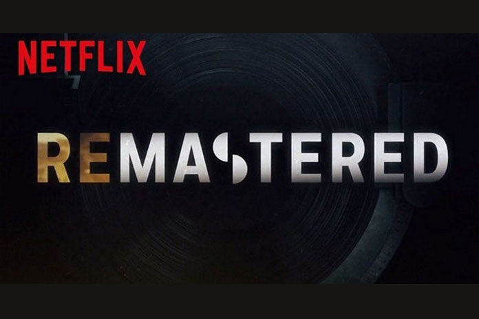 Netflix-ReMastered-serija-dokumentarac Netflix ReMastered serija dokumentarac