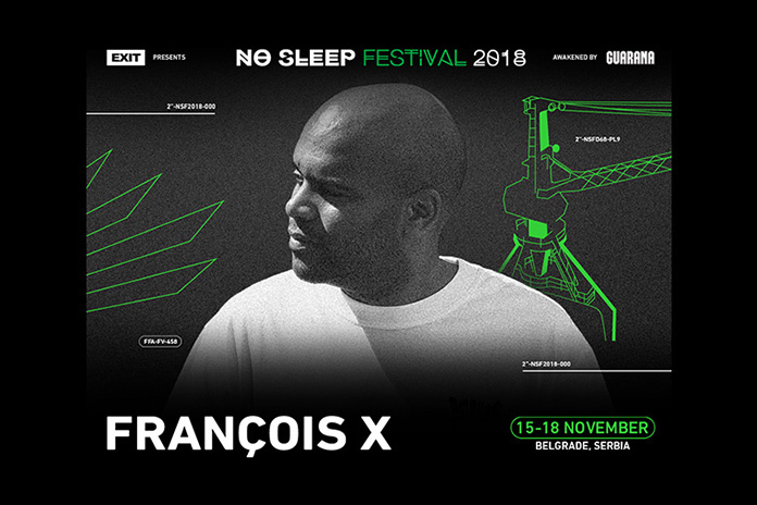 Francois X NO SLEEP
