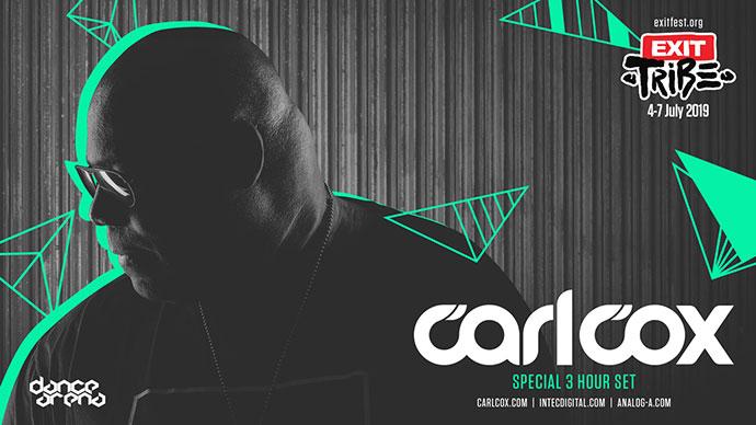 Carl Cox EXIT Dance Arena 2019