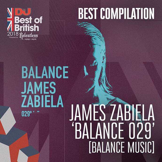 James Zabiela Balance 029 Balance Music Best Compilation DJ Mag Best Of British Awards 2018