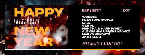 Joma Maja rođendan DOT repriza Nove godine 2019