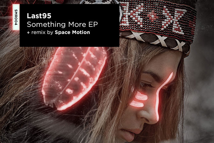 Last95 Something More EP