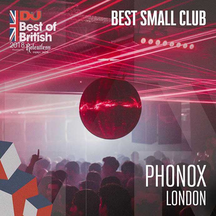 Phonox London Best Small Club DJ Mag Best Of British Awards 2018