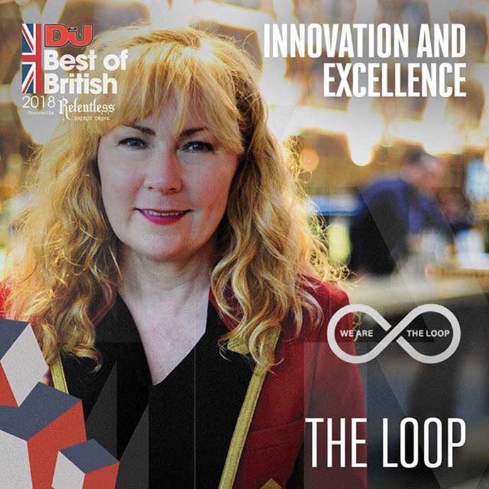 The Loop Innovation Excellence DJ Mag Best Of British Awards 2018