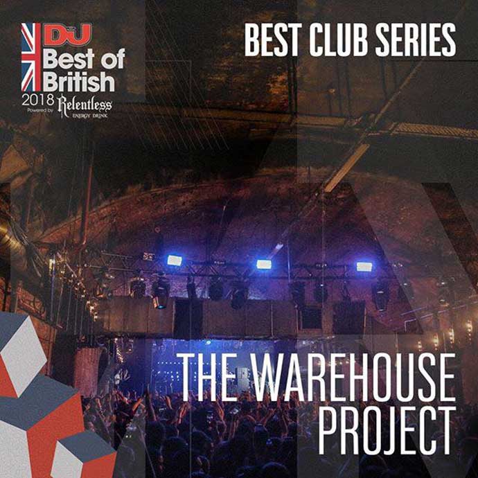 The Warehouse Project Best Club Series DJ Mag Best Of British Awards 2018