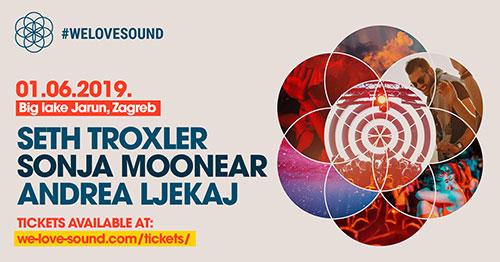 Seth Troxler Sonja Moonear Andrea Ljekaj WELOVESOUND 2019