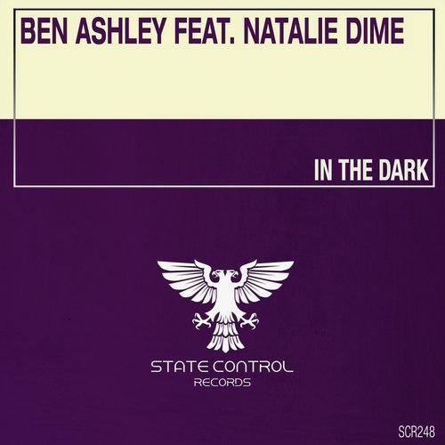 Ben Ashley Natalie Dime In The Dark State Control Records