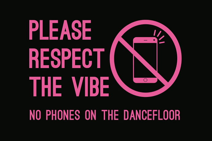 No Phones On The Dancefloor