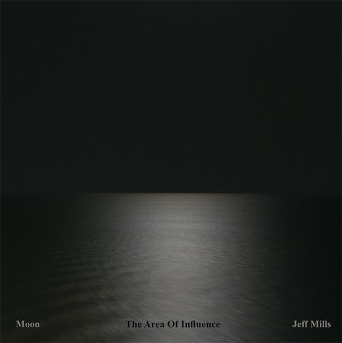 Jeff Mills Moon The Area Of Influence album