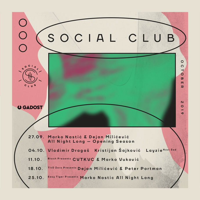 Social Club October 2019 Gadost