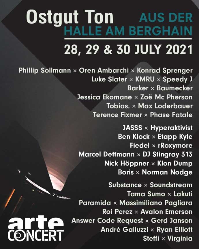 Berghain Ostgut Ton ARTE Concert Live Stream