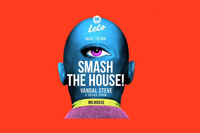 Smash The House Vandal Steve splav Leto