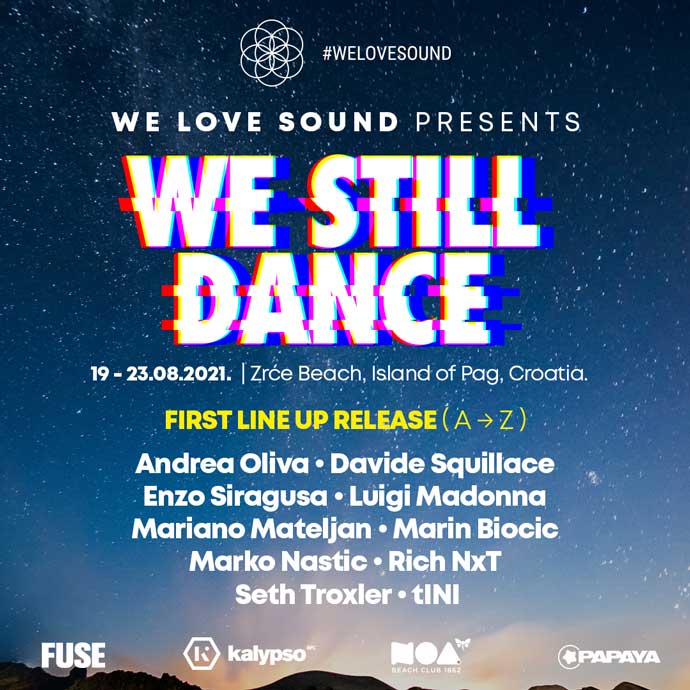 We Still Dance Line Up