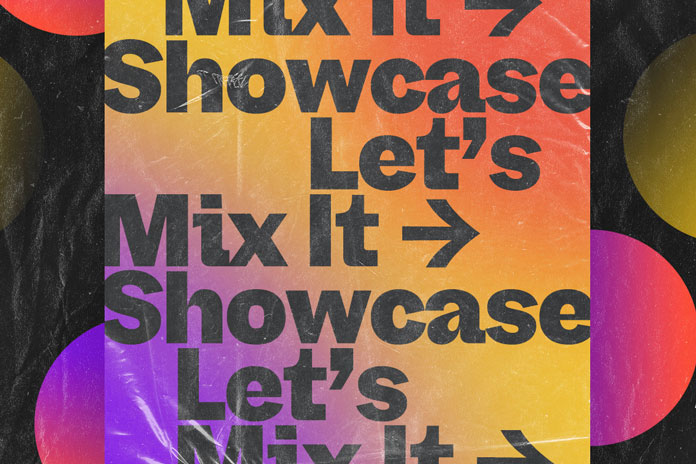 Lets Mix It Showcase DOT