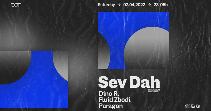 Sev Dah Kolektiv Base DOT