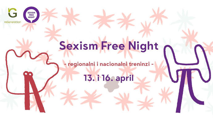 Re Generacija Sexism Free Night