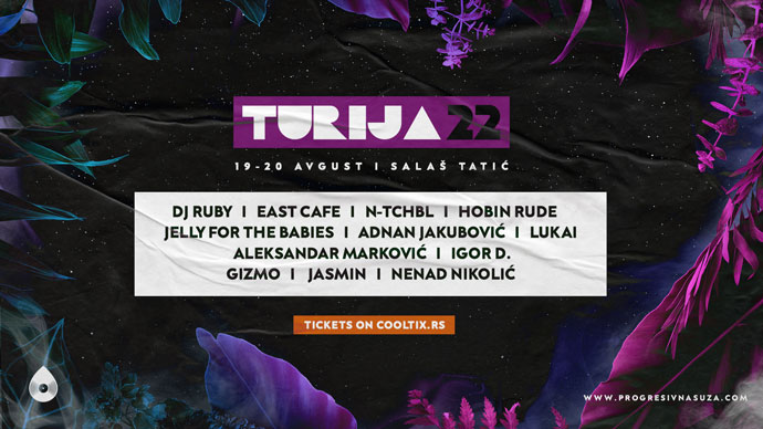 Turija 22 festival Line Up Progresivna Suza