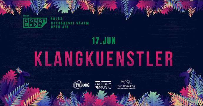 Klangkuenstler Green Love festivalNovosadski sajam