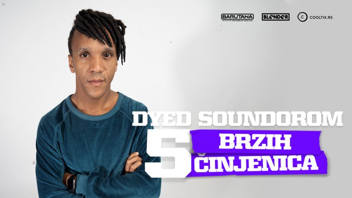 Pred Easy Tiger žurku u Barutani otkrivamo 5 činjenica koje niste znali o Dyed Soundoromu