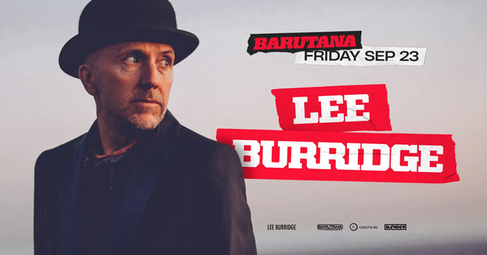 Lee Burridge Barutana 2022